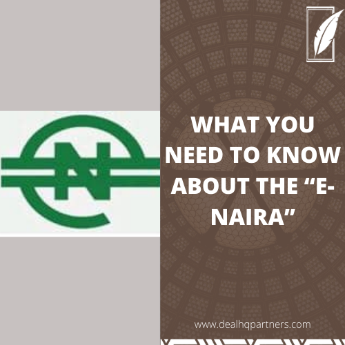 WHAT YOU NEED TO KNOW ABOUT THE “E-NAIRA”
