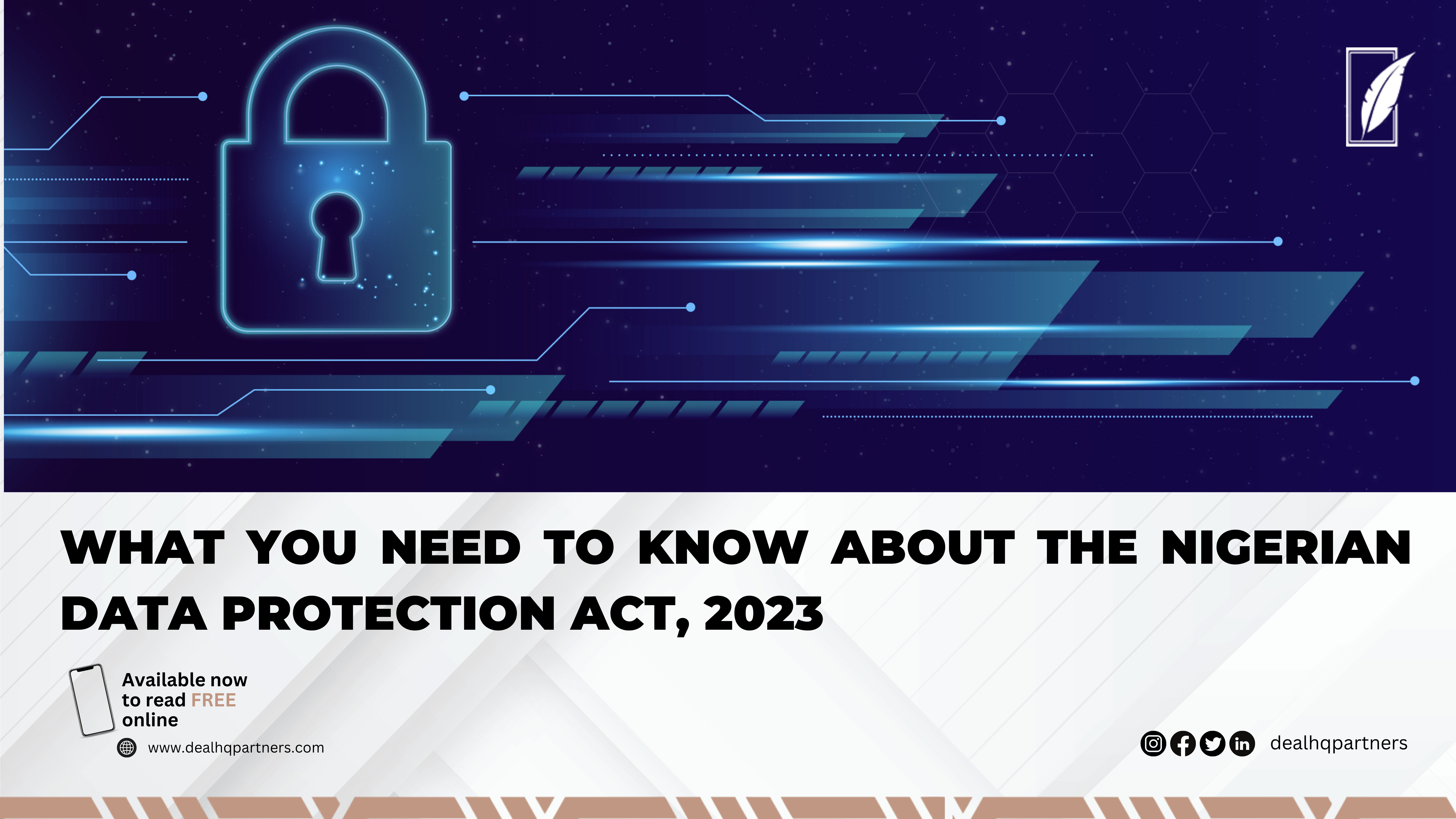 WHAT YOU NEED TO KNOW ABOUT THE NIGERIA DATA PROTECTION ACT, 2023
