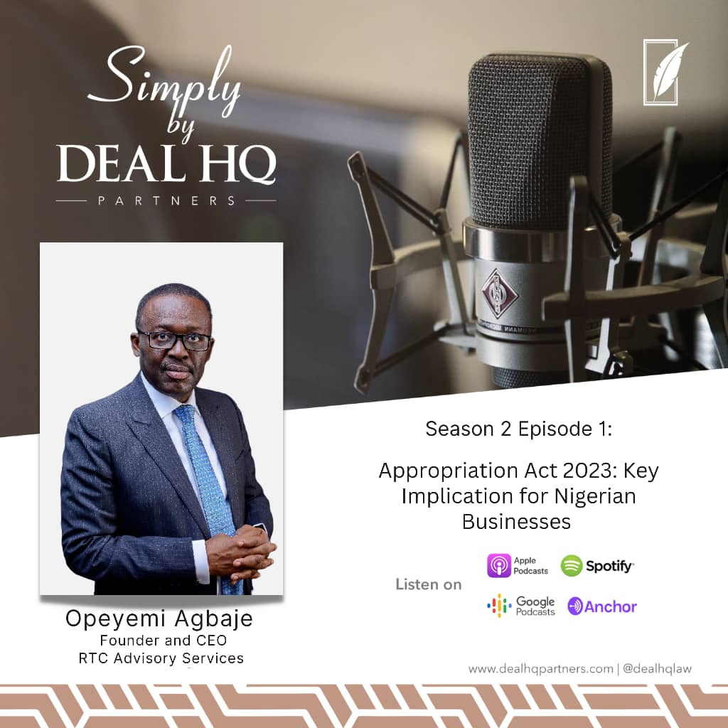 Season 2 Episode 1- The Appropriation Act 2023: Key Implication for Nigerian Businesses